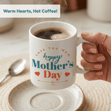 Happy Mother’s Day Ceramic Coffee Mug Gift for Mom